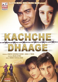 Kachche Dhaage Movie Poster